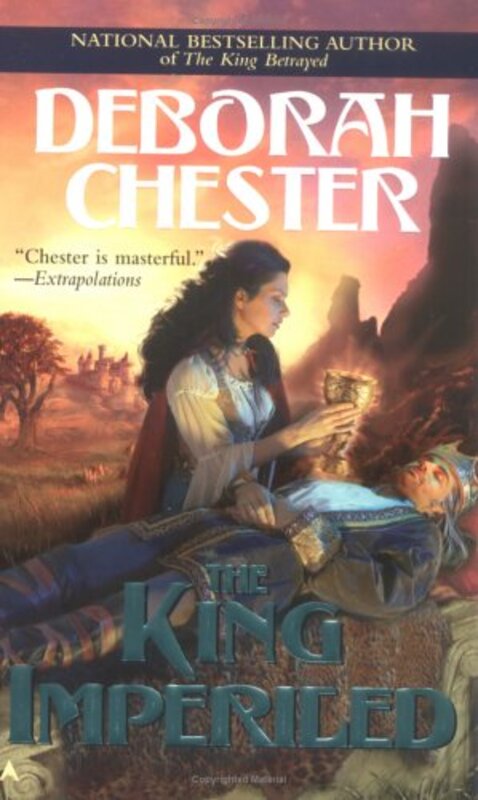 Book cover for "The King Imperiled" by Deborah Chester
