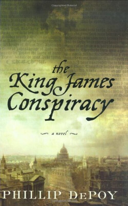 Book cover for "The King James Conspiracy" by Phillip DePoy