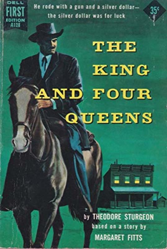 Book cover for "The King and Four Queens" by Theodore Sturgeon