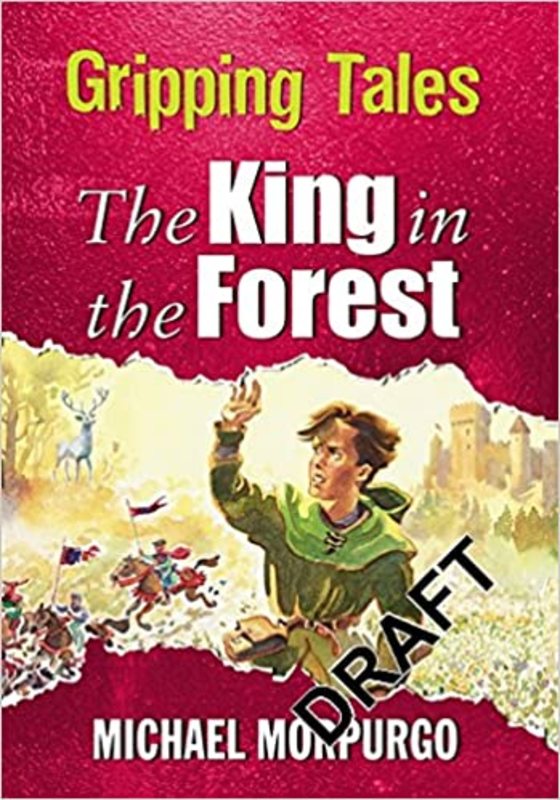 Book cover for "The King in the Forest" by Michael Morpurgo