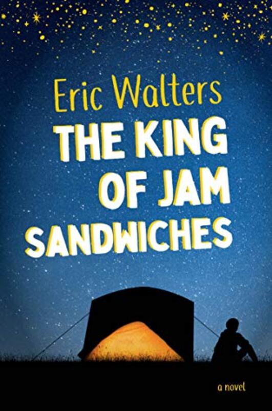 Book cover for "The King of Jam Sandwiches" by Eric Walters