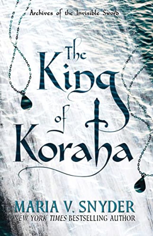 Book cover for "The King of Koraha" by Maria V Snyder