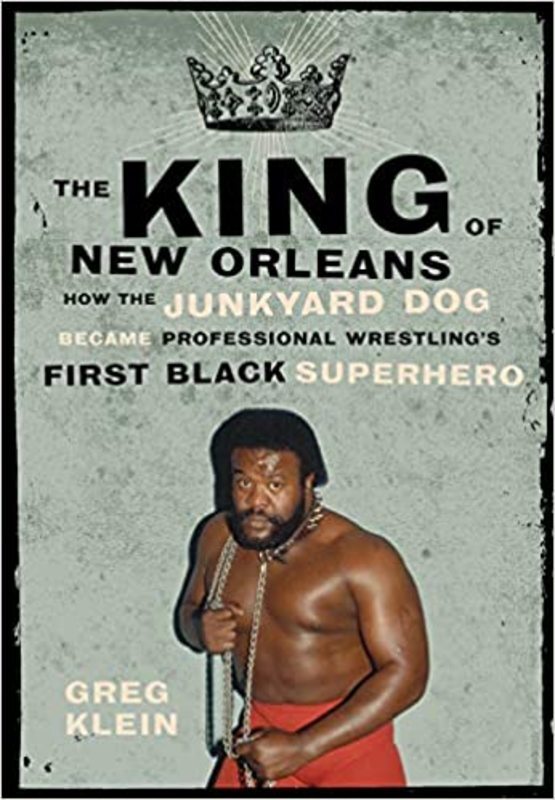 Book cover for "The King of New Orleans" by Greg Klein