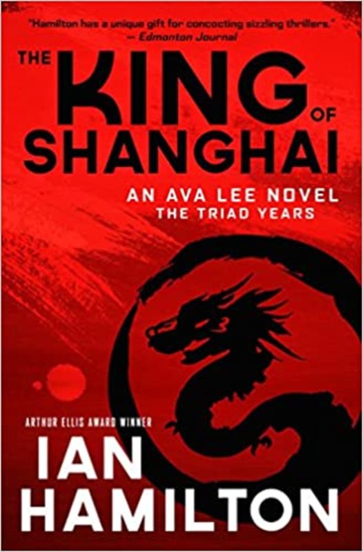 Book cover for "The King of Shanghai" by Ian Hamilton