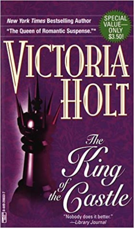 Book cover for "The King of the Castle" by Victoria Holt