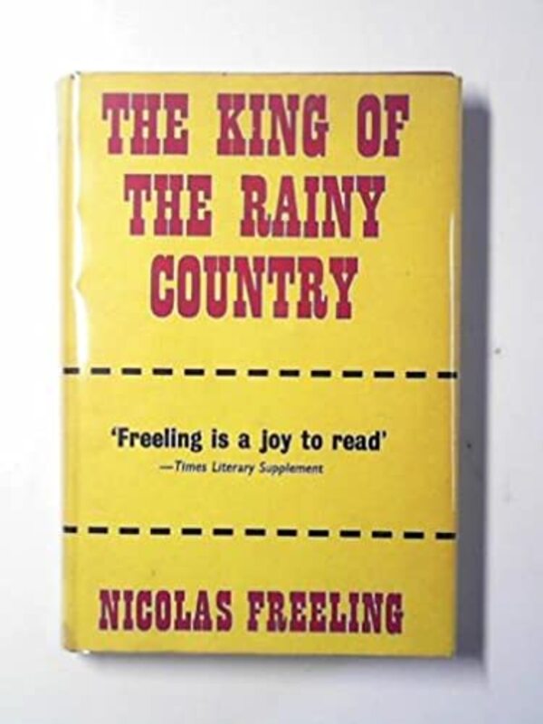 Book cover for "The King of the Rainy Country" by Nicolas Freeling