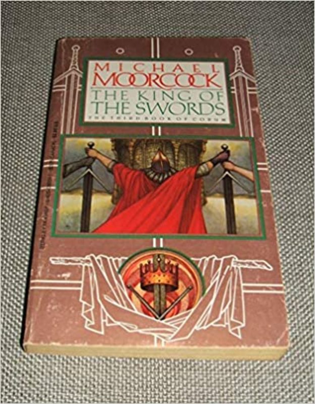 Book cover for "The King of the Swords" by Michael Moorcock