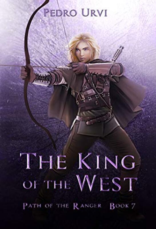 Book cover for "The King of the West" by Pedro Urvi