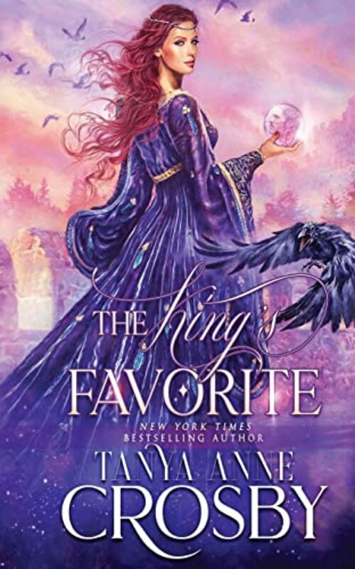 Book cover for "The King's Favorite" by Tanya Anne Crosby
