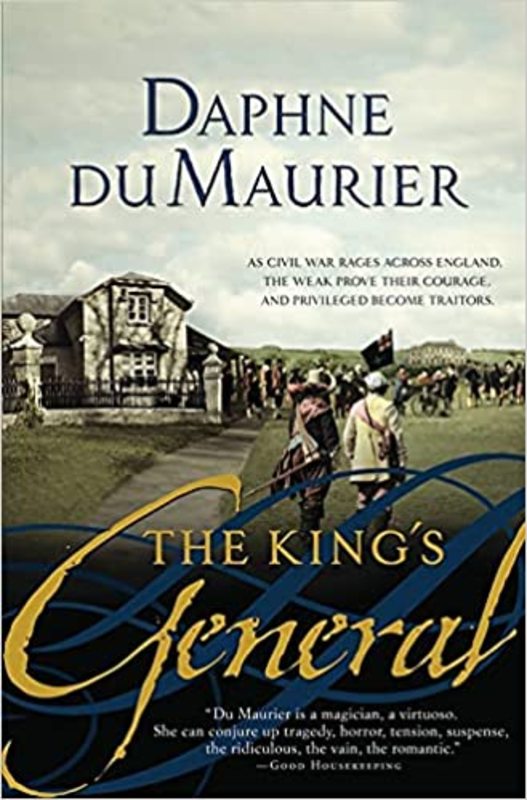 Book cover for "The King's General" by Daphne du Maurier