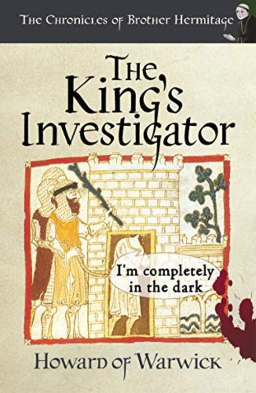 Book cover for "The King's Investigator" by Howard of Warwick