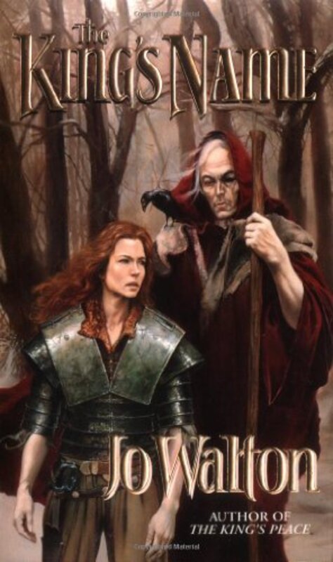 Book cover for "The King's Name" by Jo Walton
