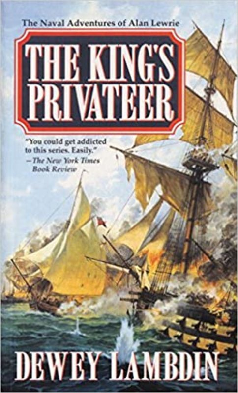 Book cover for "The King's Privateer" by Dewey Lambdin