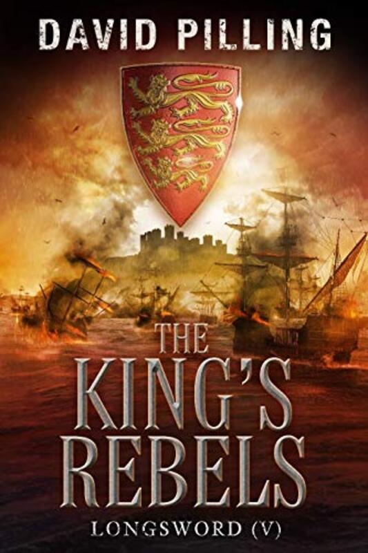 Book cover for "The King's Rebels" by David Pilling