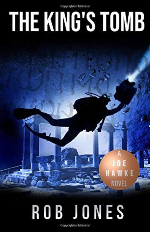 Book cover for "The King's Tomb" by Rob Jones