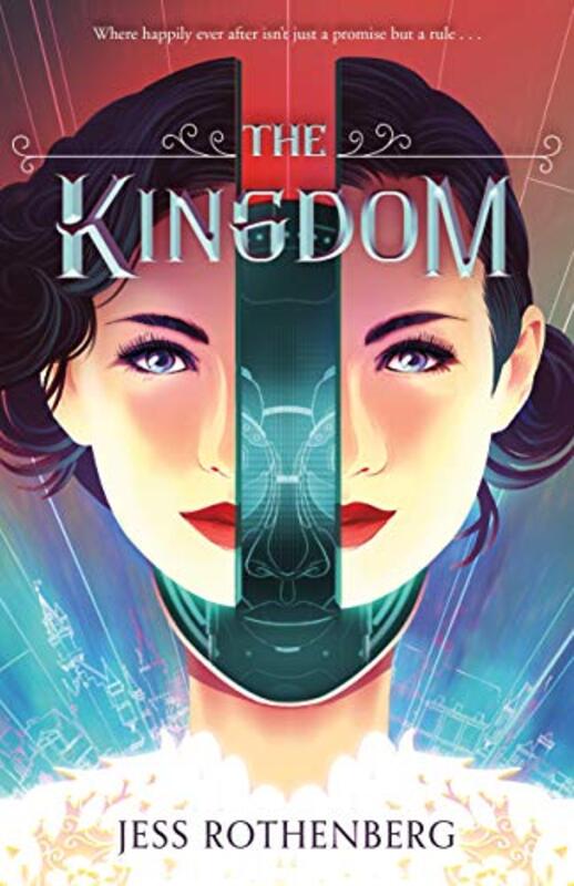 Book cover for "The Kingdom" by Jess Rothenberg