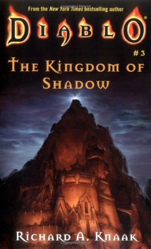 Book cover for "The Kingdom of Shadow" by Richard A Knaak