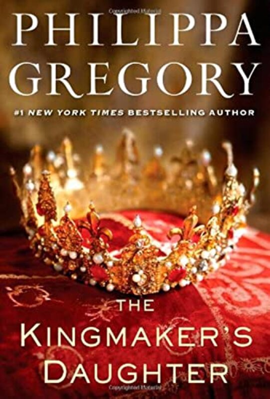 Book cover for "The Kingmaker's Daughter" by Philippa Gregory