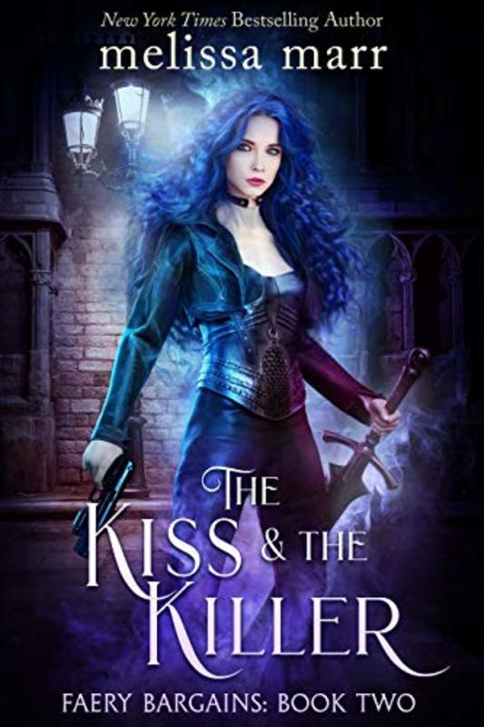 Book cover for "The Kiss & The Killer" by Melissa Marr
