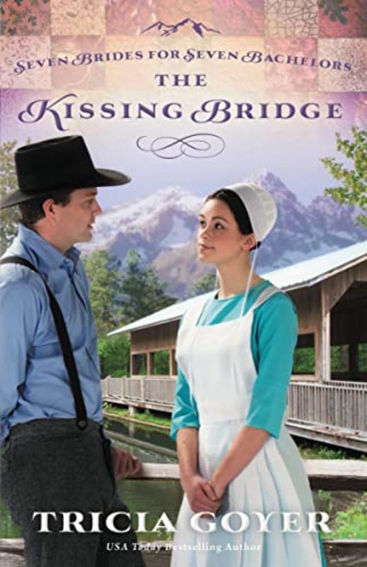 Book cover for "The Kissing Bridge" by Tricia Goyer