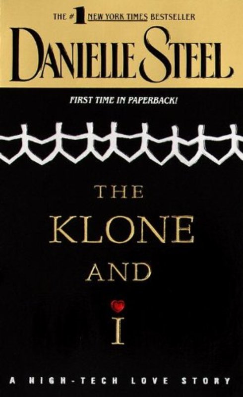 Book cover for "The Klone and I" by Danielle Steel