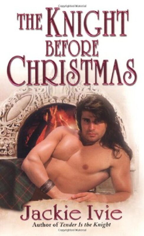 Book cover for "The Knight Before Christmas" by Jackie Ivie
