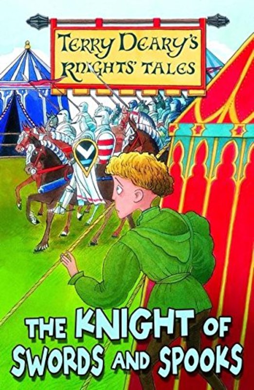 Book cover for "The Knight Of Swords And Spooks" by Terry Deary