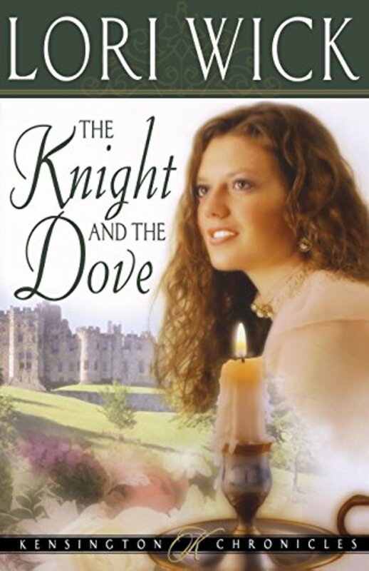 Book cover for "The Knight and the Dove" by Lori Wick