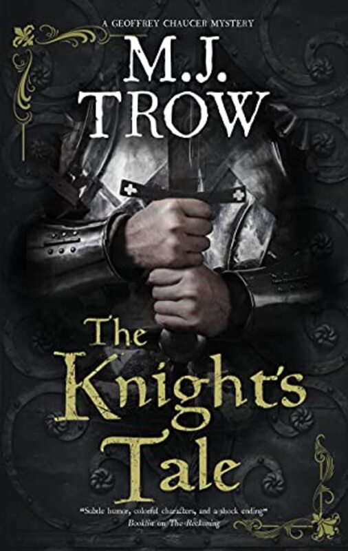Book cover for "The Knight's Tale" by MJ Trow