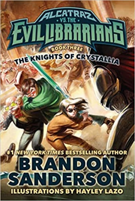 Book cover for "Alcatraz Versus the Knights of Crystallia" by Brandon Sanderson