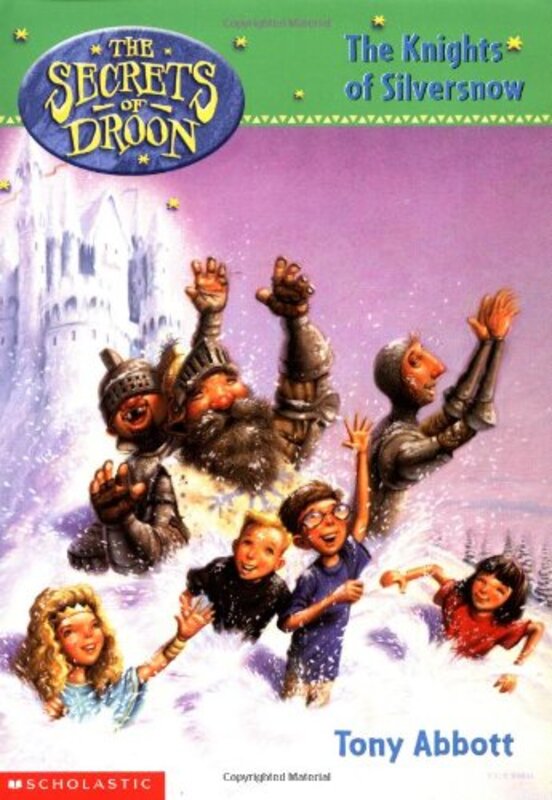 Book cover for "The Knights of Silversnow" by Tony Abbott