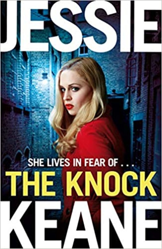 Book cover for "The Knock" by Jessie Keane