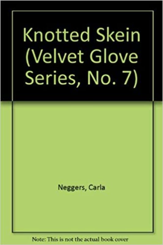 Book cover for "The Knotted Skein" by Carla Neggers