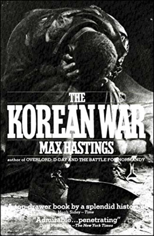 Book cover for "The Korean War" by Max Hastings