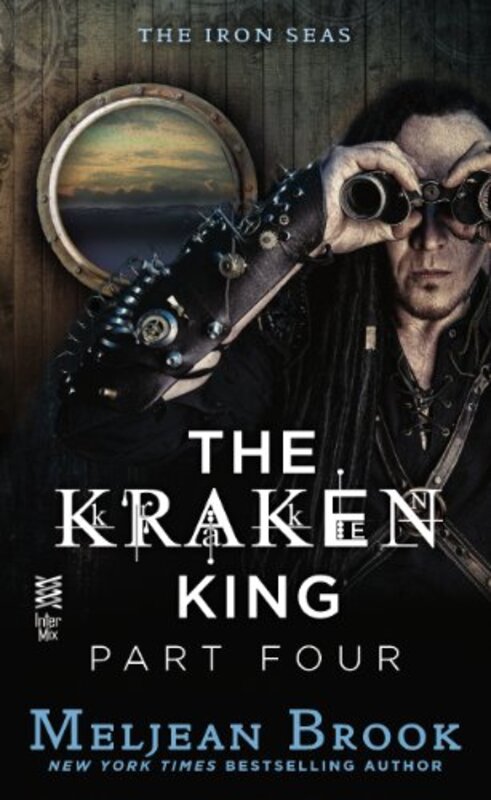 Book cover for "The Kraken King and the Inevitable Abduction" by Meljean Brook