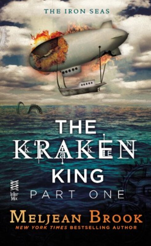 Book cover for "The Kraken King and the Scribbling Spinster" by Meljean Brook