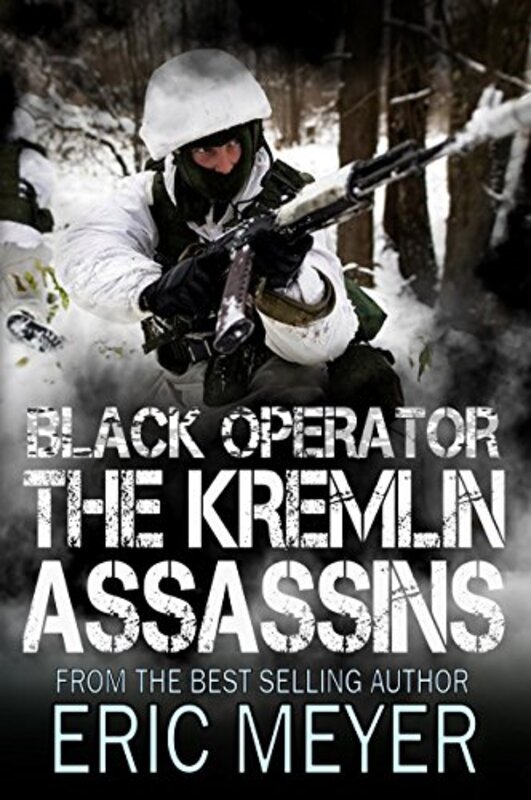 Book cover for "The Kremlin Assassins" by Eric Meyer