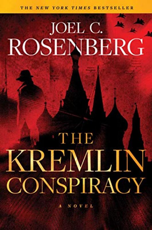 Book cover for "The Kremlin Conspiracy" by Joel Rosenberg