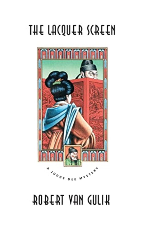 Book cover for "The Lacquer Screen" by Robert Van Gulik