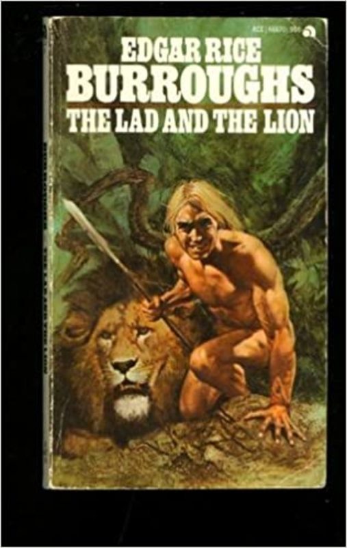 Book cover for "The Lad and The Lion" by Edgar Rice Burroughs