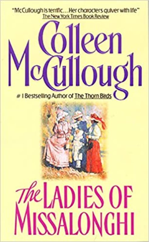 Book cover for "The Ladies of Missalonghi" by Colleen McCullough