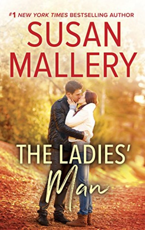 Book cover for "The Ladies' Man" by Susan Mallery