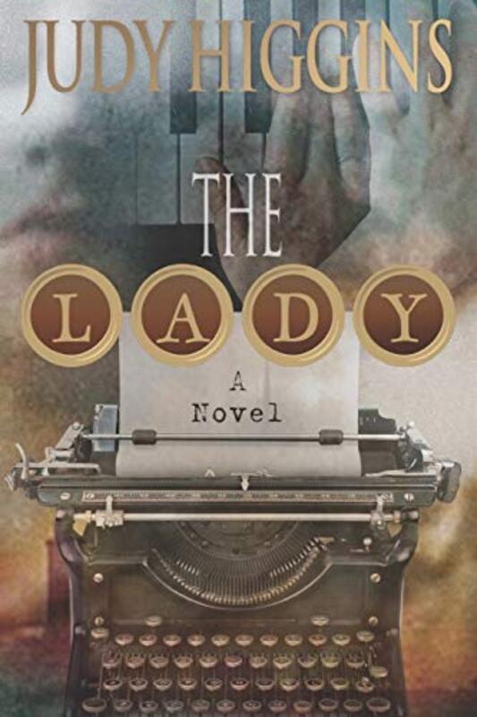 Book cover for "The Lady" by Judy Higgins