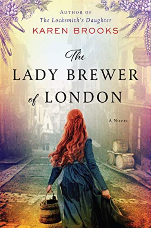 Book cover for "The Lady Brewer of London" by Karen Brooks