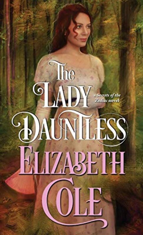 Book cover for "The Lady Dauntless" by Elizabeth Cole