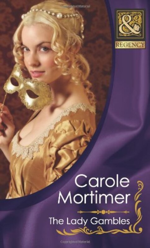 Book cover for "The Lady Gambles" by Carole Mortimer