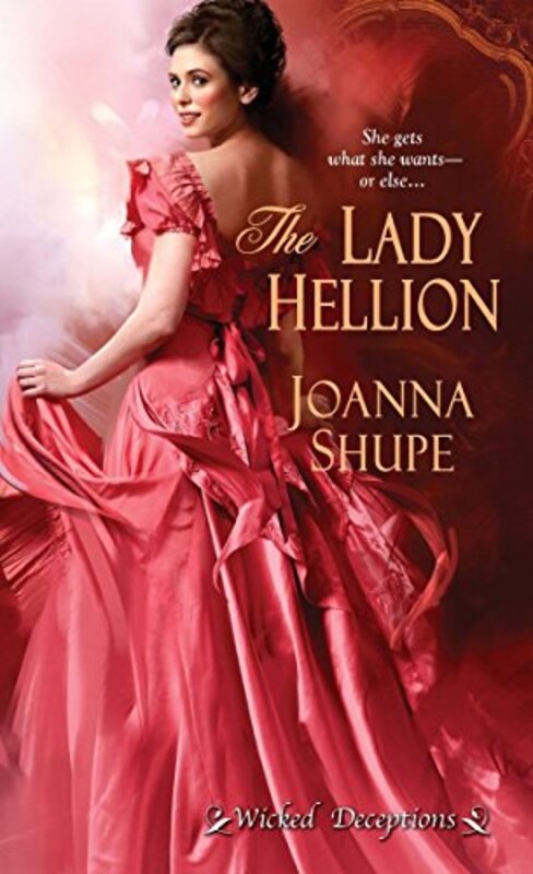 Book cover for "The Lady Hellion" by Joanna Shupe