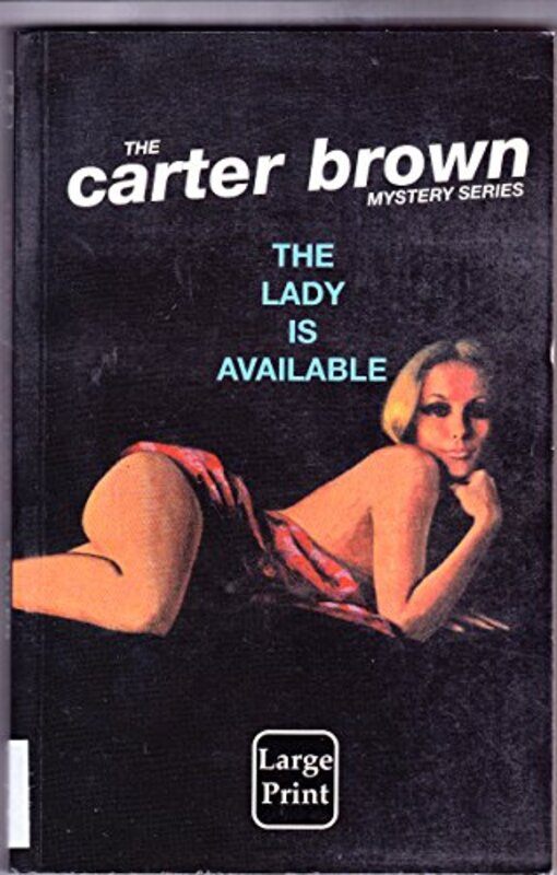 Book cover for "The Lady Is Available" by Carter Brown