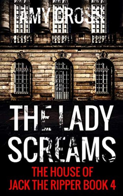 Book cover for "The Lady Screams" by Amy Cross