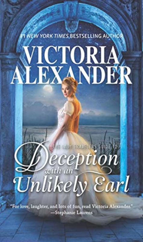 Book cover for "The Lady Travelers Guide to Deception with an Unlikely Earl" by Victoria Alexander